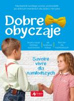 Dobre obyczaje dla dzieci. Autor: Krzysztof Żywczak. SmakLiter.pl Okładka książki Dobre obyczaje dla dzieci