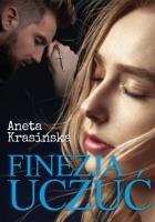 Finezja uczuć. Autor: Aneta Krasińska. SmakLiter.pl Okładka książki Finezja uczuć