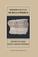 Okładka książki Fontes Historiae Antiquae XXXVII Diodorus Siculus De bello Persico Diodor Sycylijski Wojny grecko-p