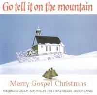 Go Tell It To The Mountain CD. Autor:   Praca zbiorowa. SmakLiter.pl Okładka książki Go Tell It To The Mountain CD