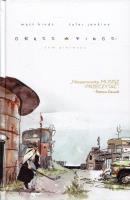 Grass Kings Tom 1. Autor: Kindt Matt. SmakLiter.pl Okładka książki Grass Kings Tom 1