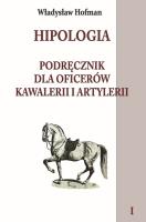 Hipologia Tom 1. Autor: Władysław Hofman. SmakLiter.pl Okładka książki Hipologia Tom 1