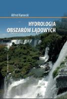 Hydrologia obszarów lądowych. Autor: Kaniecki Alfred. SmakLiter.pl Okładka książki Hydrologia obszarów lądowych