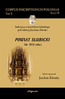 Okładka książki Inskrypcje województwa lubuskiego pod redakcją Joachima Zdrenki. Powiat Słubicki (do 1815 roku)