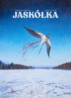 Jaskółka. Autor: Chyży Andrzej, Żukowska Elżbieta. SmakLiter.pl Okładka książki Jaskółka