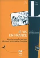 Je vis en France. Autor: Barthe Marie, Chovelon Bernadette. SmakLiter.pl Okładka książki Je vis en France