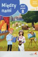 J.Polski SP 8/2 Między Nami ćw. wersja A GWO. Autor: Murdzek Anna. SmakLiter.pl Okładka książki J.Polski SP 8/2 Między Nami ćw. wersja A GWO