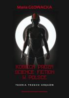 Kobieca proza science fiction w Polsce. Autor: Głowacka Maria Danuta. SmakLiter.pl Okładka książki Kobieca proza science fiction w Polsce