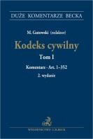 Okładka książki Kodeks cywilny Tom I Komentarz do art. 1-352