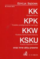 Kodeks karny Kodeks postępowania karnego Kodeks karny wykonawczy Koszty sądowe karne oraz inne akty prawne. Autor: praca zbiorowa. SmakLiter.pl Okładka książki Kodeks karny Kodeks postępowania karnego Kodeks karny wykonawczy Koszty sądowe karne oraz inne akty prawne