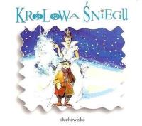 Królowa Śniegu audiobook. Autor:   Praca zbiorowa. SmakLiter.pl Okładka książki Królowa Śniegu audiobook