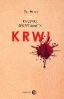 Kroniki sprzedawcy krwi. Autor: Yu Hua. SmakLiter.pl Okładka książki Kroniki sprzedawcy krwi