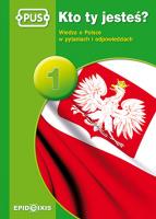 Kto ty jesteś? 1. Autor: Marcinkowska Dorota. SmakLiter.pl Okładka książki Kto ty jesteś? 1