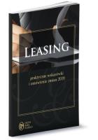 Leasing 2019 Praktyczne wskazówki zmiany. Autor: Kornacki Jakub, Trzpioła Katarzyna, Szaruga Katarzyna. SmakLiter.pl Okładka książki Leasing 2019 Praktyczne wskazówki zmiany