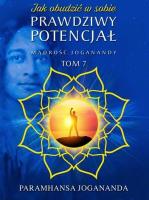 Mądrość Joganandy Tom 7. Autor: Jogananda Paramhansa. SmakLiter.pl Okładka książki Mądrość Joganandy Tom 7