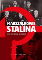 Marszałkowie Stalina. Autor: Rubcow Jurij Wiktorowicz. SmakLiter.pl Okładka książki Marszałkowie Stalina