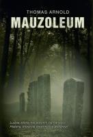 Mauzoleum. Autor: Thomas Arnold. SmakLiter.pl Okładka książki Mauzoleum