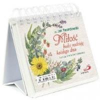 Okładka książki Miłość budzi nadzieję każdego dnia