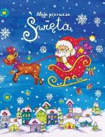 Moje pierwsze święta. Autor: Joanna Myjak (ilustr.). SmakLiter.pl Okładka książki Moje pierwsze święta