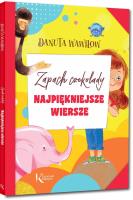 Najpiękniejsze wiersze. Zapach czekolady Kolor BR. Autor: Wawiłow Danuta. SmakLiter.pl Okładka książki Najpiękniejsze wiersze. Zapach czekolady Kolor BR