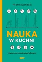 Okładka książki Nauka w kuchni. Przełomowe historie sztuki...