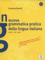 Nuova grammatica pratica della lingua italiana. Autor: Nocchi Susanna. SmakLiter.pl Okładka książki Nuova grammatica pratica della lingua italiana
