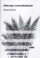 Okładka książki Obiecuję ci niewidzialność