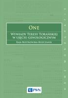 Okładka książki One Wywiady Teresy Torańskiej w ujęciu genologicznym