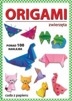ORIGAMI ZWIERZĘTA WYD. 3. Autor: Guzowska Beata. SmakLiter.pl Okładka książki ORIGAMI ZWIERZĘTA WYD. 3
