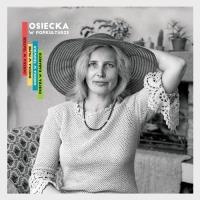 Osiecka w popkulturze. Wydawca: MTJ. SmakLiter.pl Opakowanie Osiecka w popkulturze