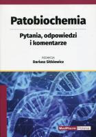 Patobiochemia. Autor: red. Dariusz Sitkiewicz. SmakLiter.pl Okładka książki Patobiochemia