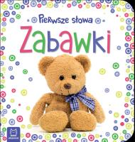 Okładka książki Pierwsze słowa maluszka Zabawki