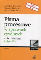 Pisma procesowe w sprawach cywilnych z objaśnieniami i płytą CD. Autor: Białecki Marcin, Klich Aleksandra. SmakLiter.pl Okładka książki Pisma procesowe w sprawach cywilnych z objaśnieniami i płytą CD