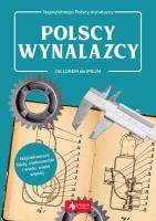 Polscy wynalazcy. Autor: Łotysz Sławomir. SmakLiter.pl Okładka książki Polscy wynalazcy