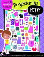 Okładka książki Projektantka mody, książeczka z ponad 100 wypukłymi naklejkami