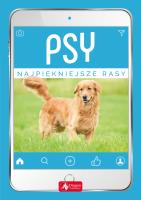 Psy Najpiękniejsze rasy. Autor: Agnieszka Nojszewska. SmakLiter.pl Okładka książki Psy Najpiękniejsze rasy