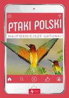 Ptaki Polski. Autor: Przybyłowicz Anna, Przybyłowicz Łukasz. SmakLiter.pl Okładka książki Ptaki Polski