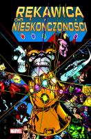 Rękawica Nieskończoności. Autor: Jim Starlin, Ron Lim, George Prez, Stańczyk Dariusz. SmakLiter.pl Okładka książki Rękawica Nieskończoności