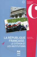 Republique francaise Le citoyen et les institutions. Autor: Nicolas Kada, Patrice Terrone. SmakLiter.pl Okładka książki Republique francaise Le citoyen et les institutions
