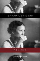 Saharyjskie dni. Autor: San-mao. SmakLiter.pl Okładka książki Saharyjskie dni