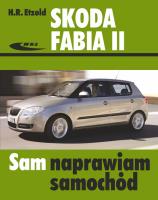 Skoda Fabia II od 04/2007 do 10/2014. Autor: H.R. Etzold. SmakLiter.pl Okładka książki Skoda Fabia II od 04/2007 do 10/2014