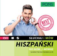 Okładka książki Słuchaj i mów PONS 500 słów… i mówisz Słownictwo hiszpańskie A2/B1 z nagraniami