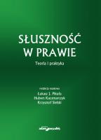Okładka książki Słuszność w prawie Teoria i praktyka