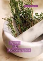 Słynne leki domowej apteki. Autor: Przybylak Zbigniew. SmakLiter.pl Okładka książki Słynne leki domowej apteki