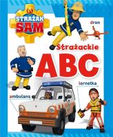 Okładka książki Strażak Sam. Strażackie ABC