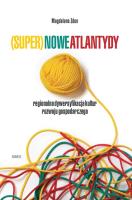 (Super)nowe atlantydy. Autor: Zdun Magdalena. SmakLiter.pl Okładka książki (Super)nowe atlantydy