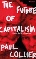 The Future of Capitalism. Autor: Collier Paul. SmakLiter.pl Okładka książki The Future of Capitalism
