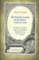 The Potocki Family of the Pilawa Coat of Arms. Autor: Wolski Marian. SmakLiter.pl Okładka książki The Potocki Family of the Pilawa Coat of Arms