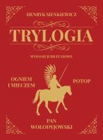 TRYLOGIA HENRYK SIENKIEWICZ. Autor: Henryk Sienkiewicz. SmakLiter.pl Okładka książki TRYLOGIA HENRYK SIENKIEWICZ