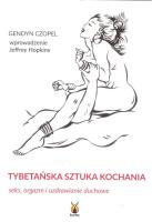 Tybetańska sztuka kochania. Autor: Czopel Gendyn. SmakLiter.pl Okładka książki Tybetańska sztuka kochania